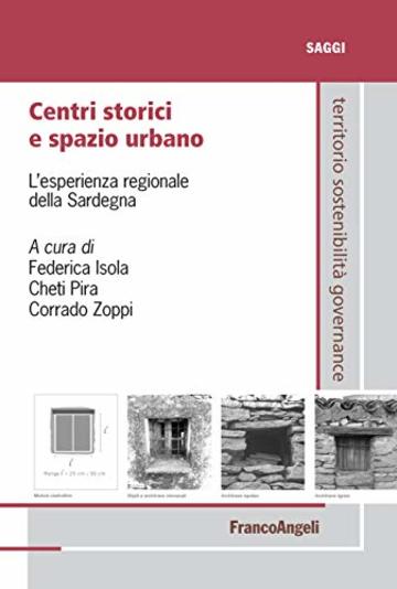 Centri storici e spazio urbano: L'esperienza regionale della Sardegna